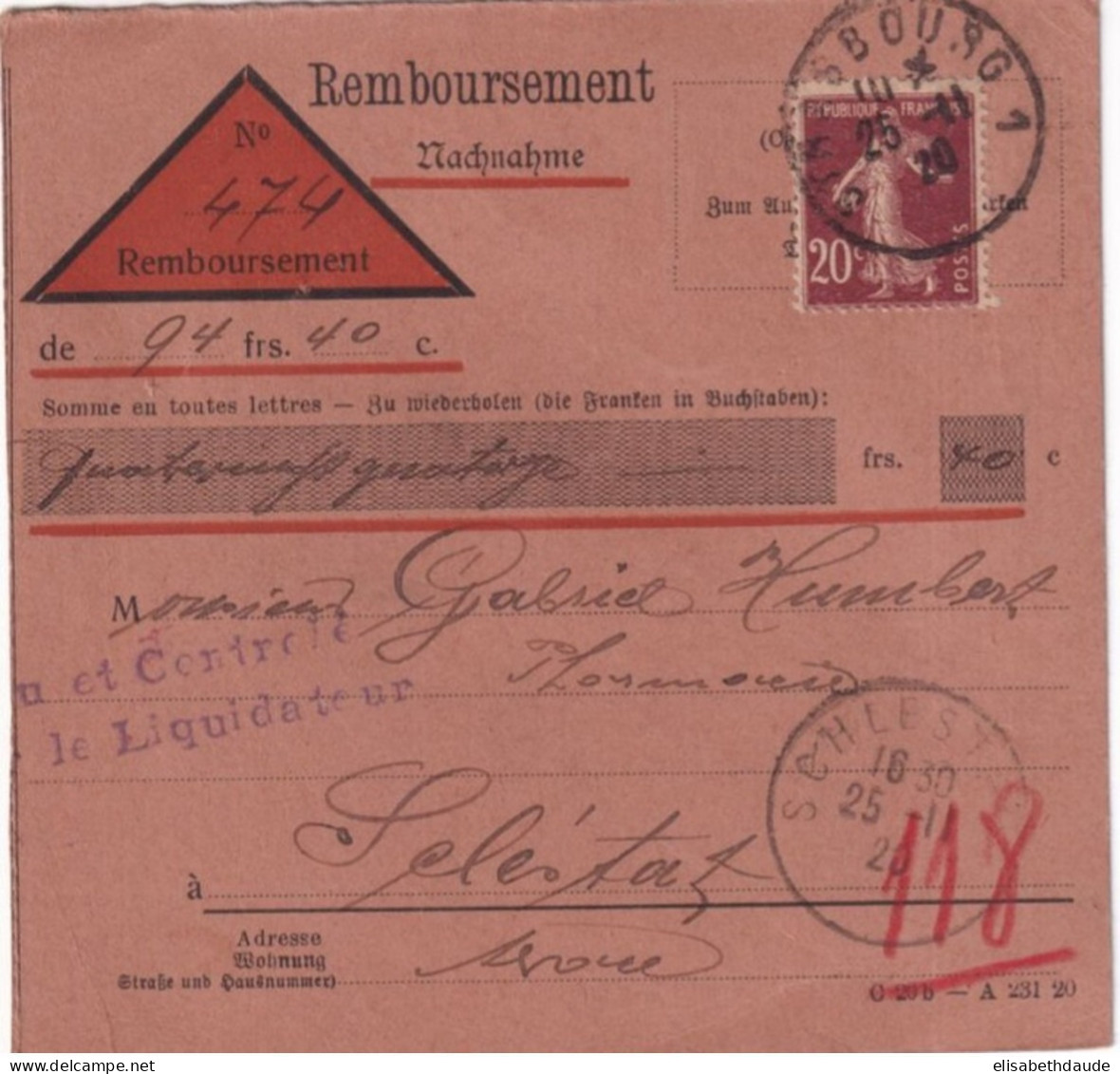 1920 - ALSACE - SEMEUSE / CP REMBOURSEMENT BILINGUE (TIMBRE FISCAL AU DOS !) CACHETS PROVISOIRES ! => SELESTAT - 1906-38 Semeuse Camée