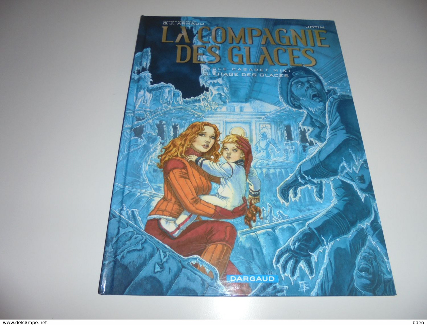 LOT EO LA COMPAGNIE DES GLACES TOMES 1/2/3/ CYCLE CABARET MIKI