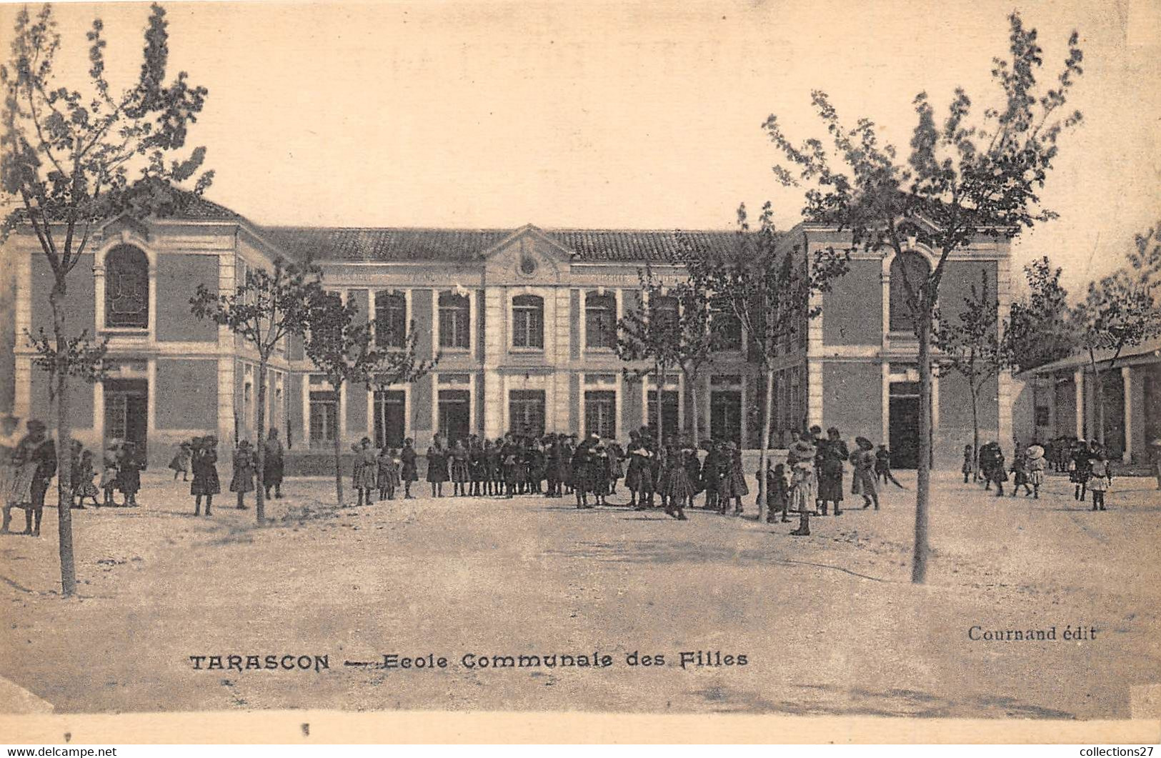 13-TARASCON- ECOLE COMMUNALE DES FILLES - Tarascon