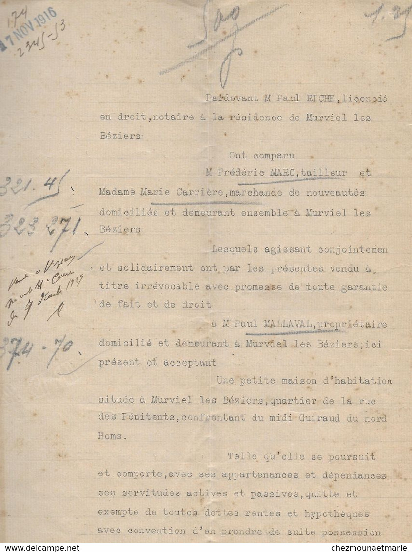 1916 MURVIEL LES BEZIERS - VENTE MARC TAILLEUR A MALLAVAL PROPRIETAIRE - ACTE NOTARIE - Documents Historiques