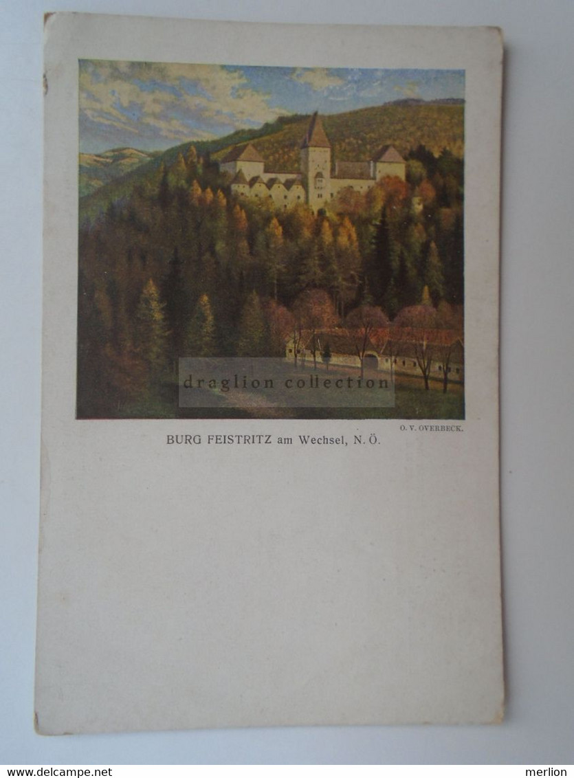 D182562     AK   Österreich -    Burg Feistritz Am Wechsel N.Ö.  - O.V. Overbeck  Ca 1908 - Wechsel