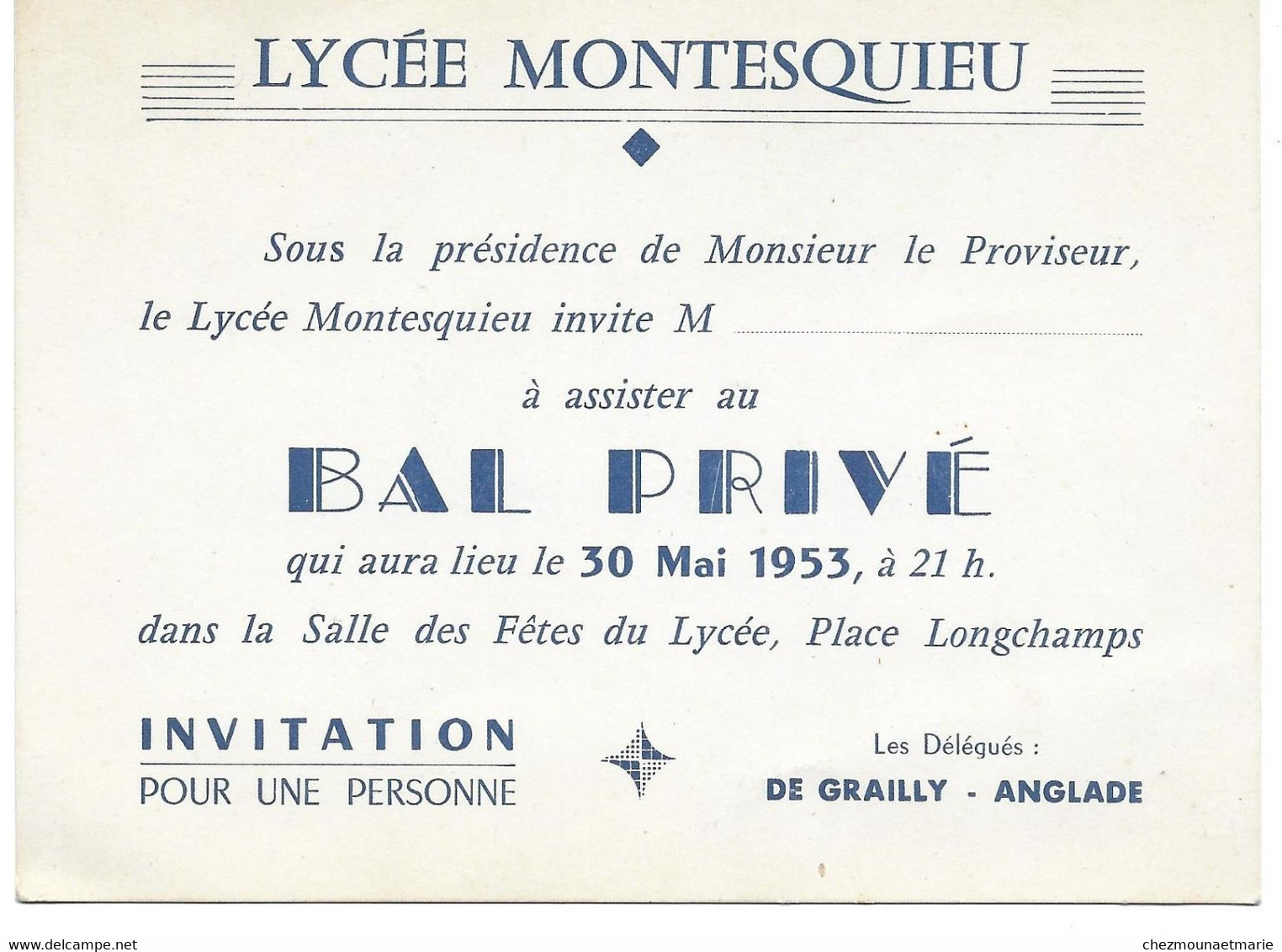 1953 LYCEE MONTESQUIEU - INVITATION BAL PRIVE PLACE LONGCHAMPS - Documenti Storici