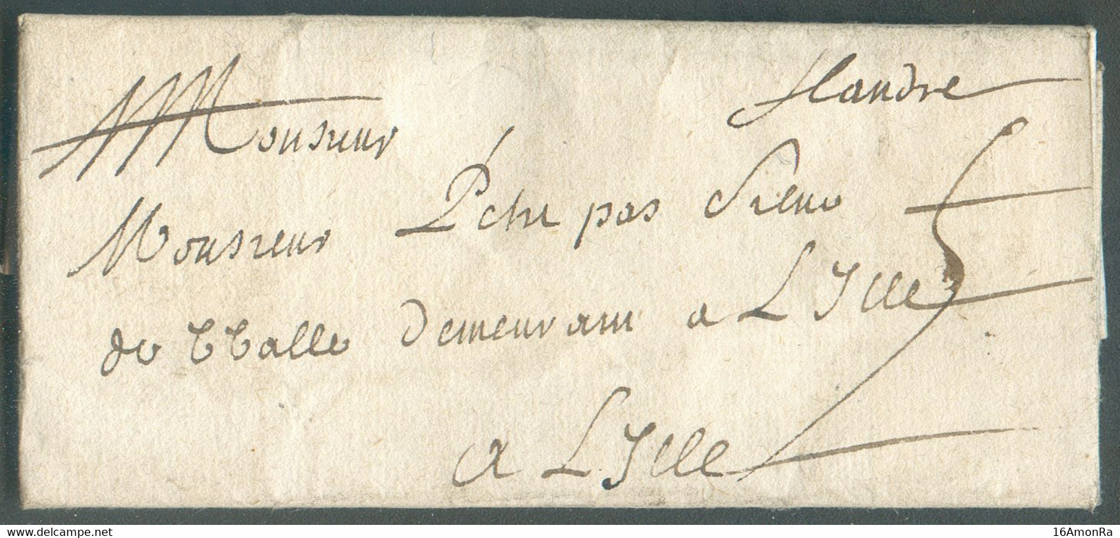 LAC (manuscrit) Des Flandres Du 6 Juin 1712 Vers Lille; Port '5'.  Rare - Verso Décompte 8-2.  TB - 18516 - 1621-1713 (Paesi Bassi Spagnoli)