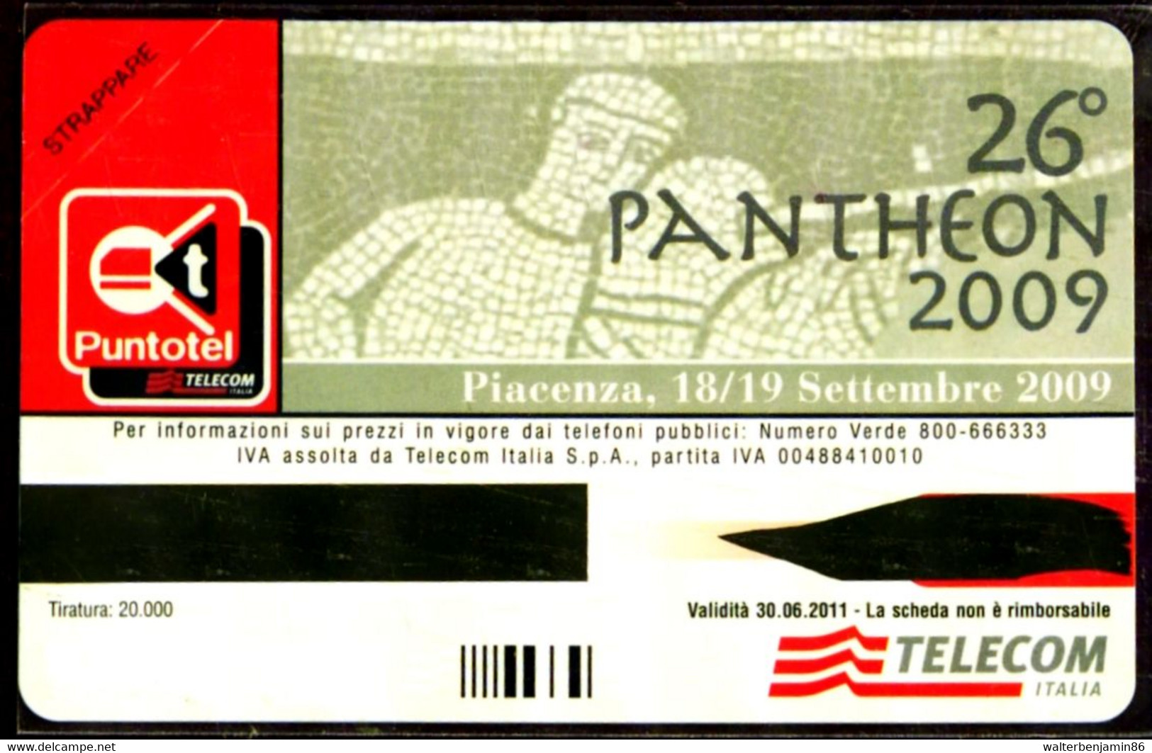 G 2566 1068 C&C 4664 SCHEDA NUOVA SMAGN 26 PANTHEON 2009 VARIANTE OCR E BANDA - Usages Spéciaux