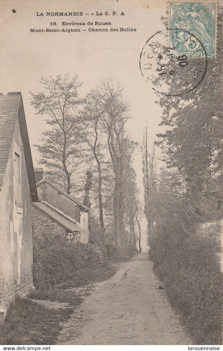 76 - MONT SAINT AIGNAN  - Chemin Des Bulins - Mont Saint Aignan