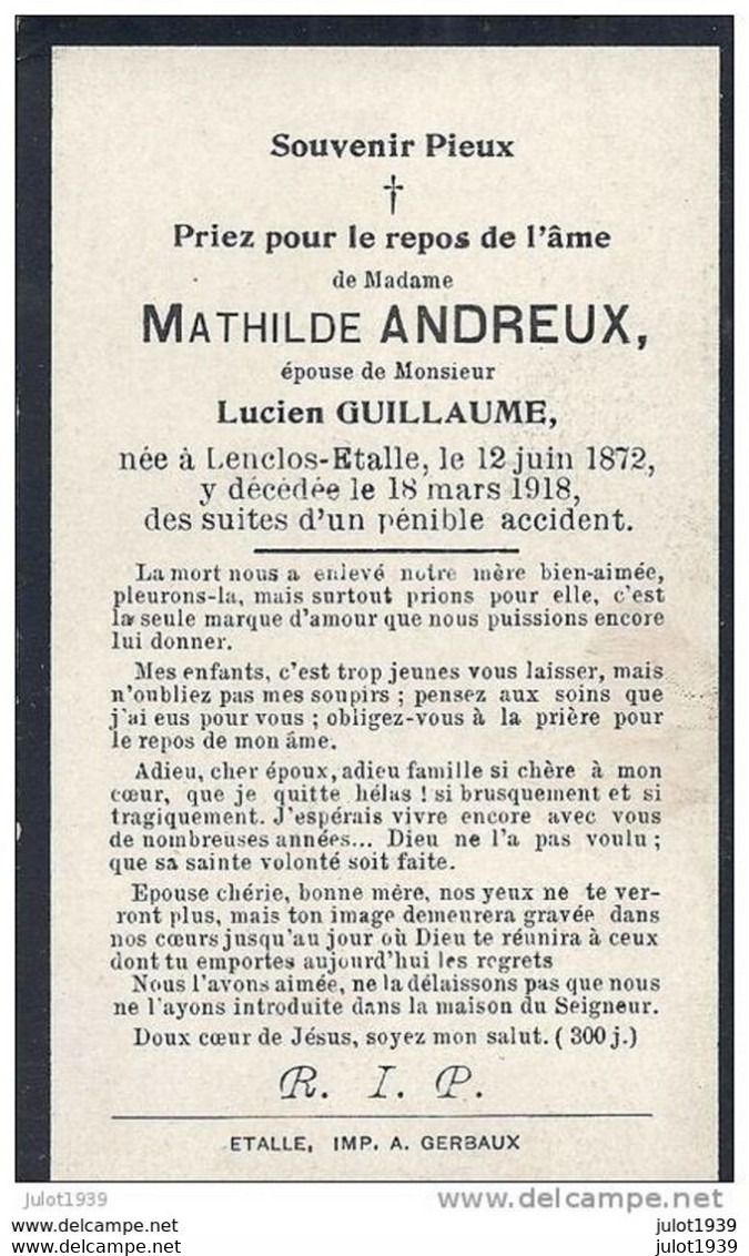 LENCLOS ..-- ETALLE ..-- Mme Mathilde ANDREUX , épouse De Mr Lucien GUILLAUME . 1872 - 1918 Suite Accident . - Etalle