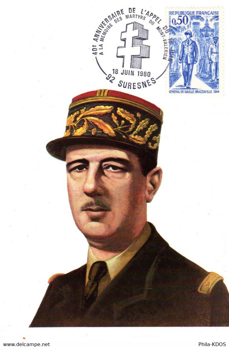 &#9989;  " 40 ANS DE L'APPEL DU 18 JUIN 1940 / GENERAL DE GAULLE " Sur Carte Commémorative N° 1696 Parfait état. - Militaria