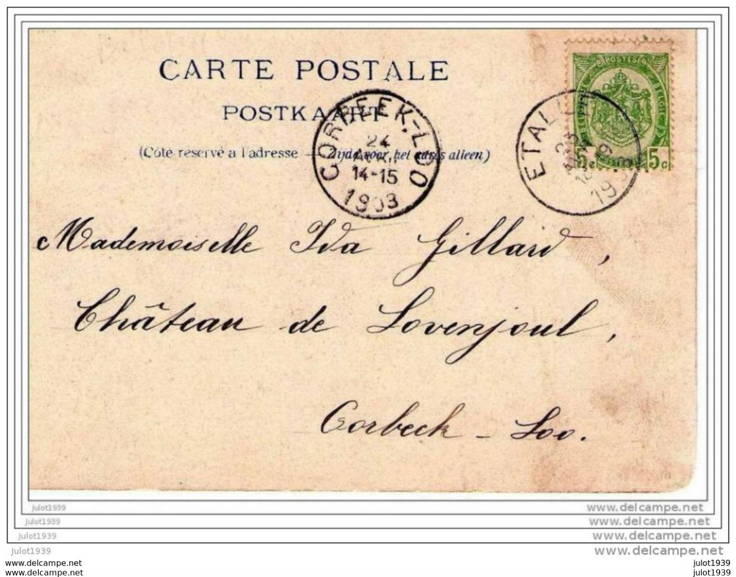 ETALLE ..-- Nouvelle Place . 1903 Vers CORBEEK - LOO ( Melle Ida GILLARD , Château De LOVENJOUL ) . Voir Verso . - Etalle