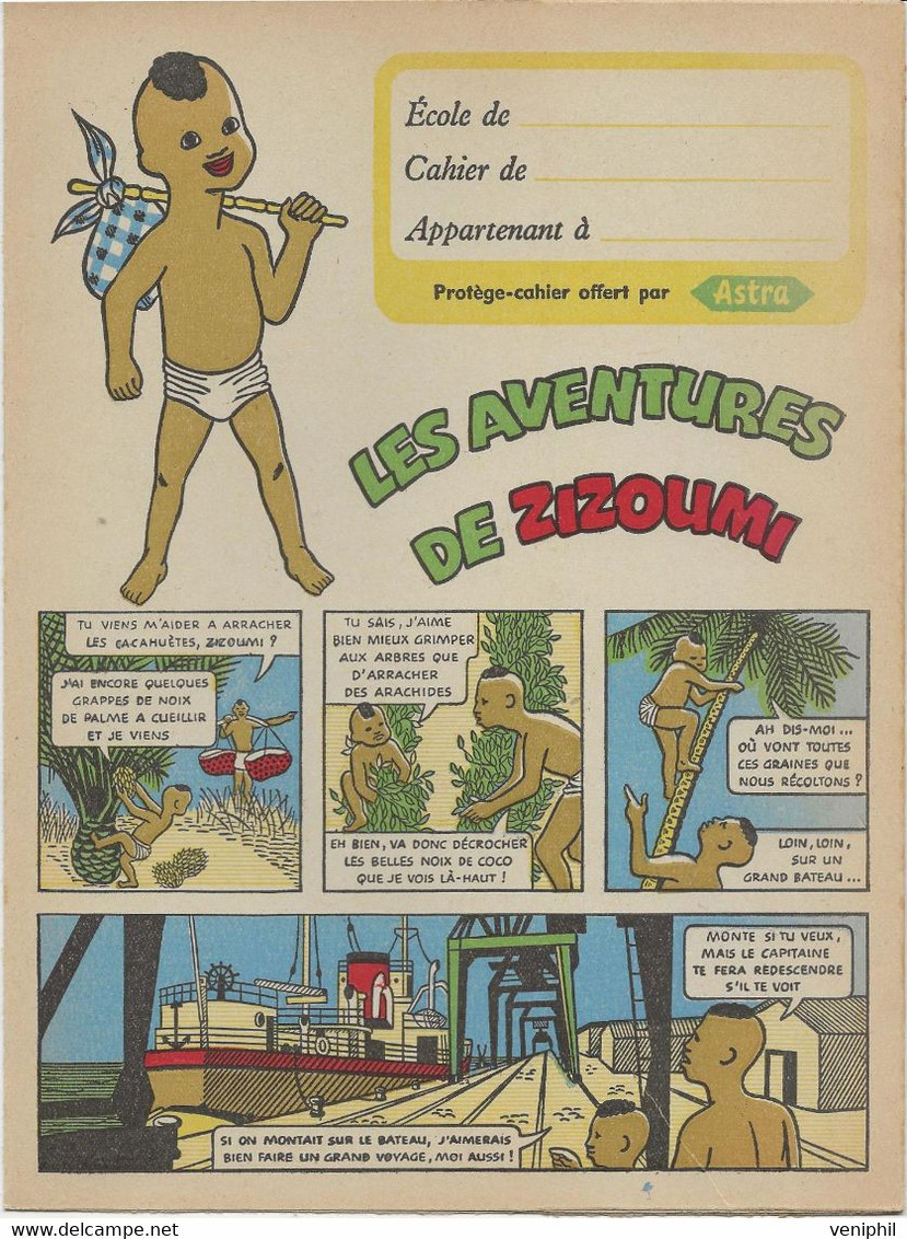 LOT DE 10 PROTEGES -CAHIERS -MARGARINE ASTRA - BD LES AVENTURES DE ZIZOUMI- - Lebensmittel