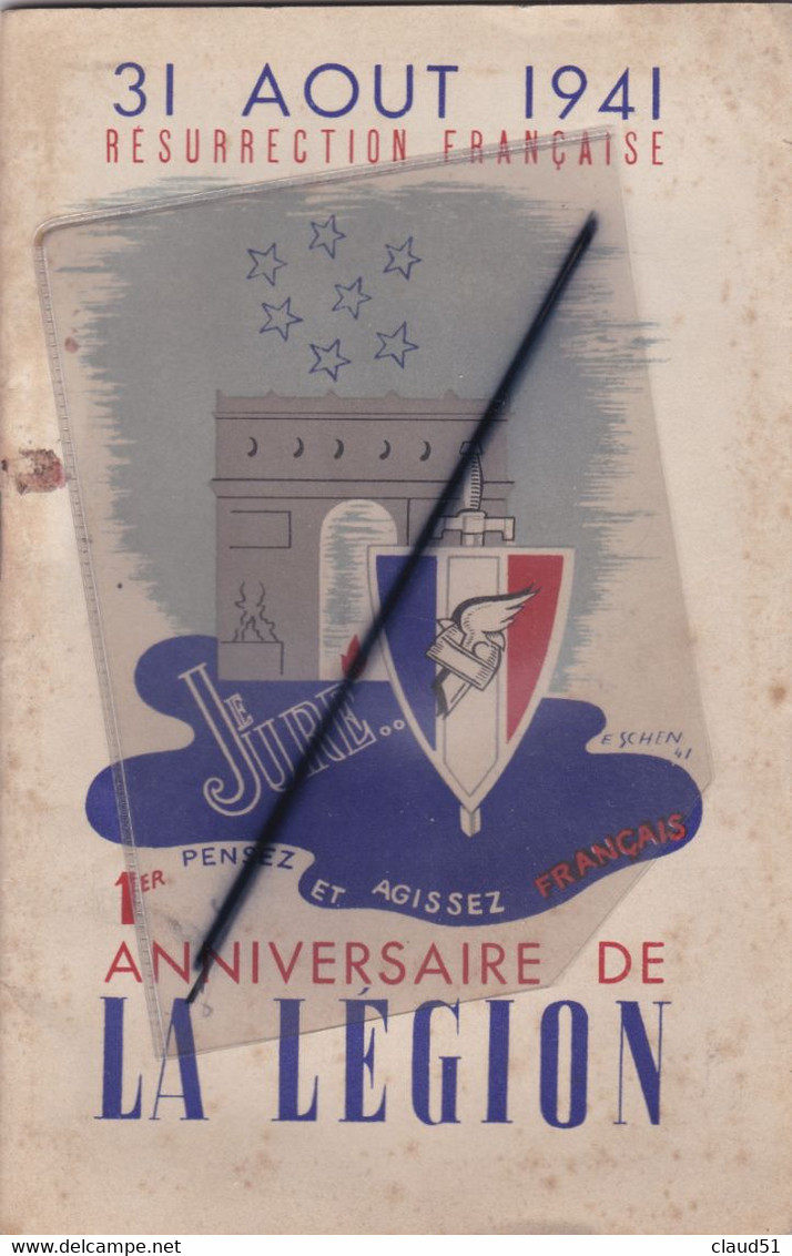 Livre ; 1er Anniversaire De La Légion ( Sous Pétain) 31 Aout 1941 Résurrection Française.(20 Pages) - Altri & Non Classificati