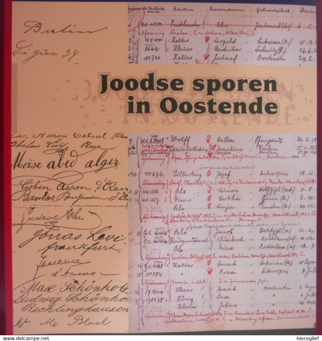 JOODSE SPOREN IN OOSTENDE 2000 Tentoonstelling Venetiaanse Gaanderijen Juifs Jodendom Godsdienst Filosofie Semitisme - Histoire