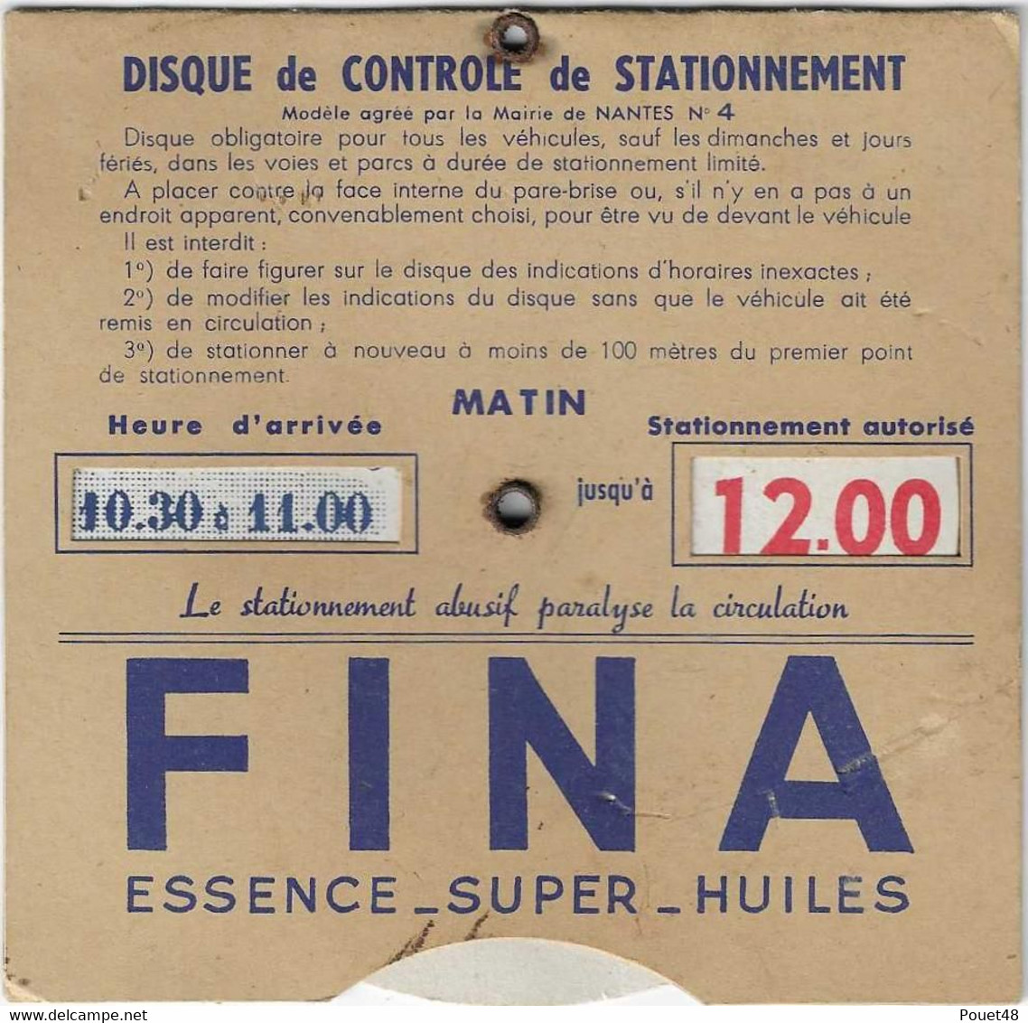 Ville De NANTES: Disque De Controle De Stationnement. Publicité Huiles FINA - Nantes