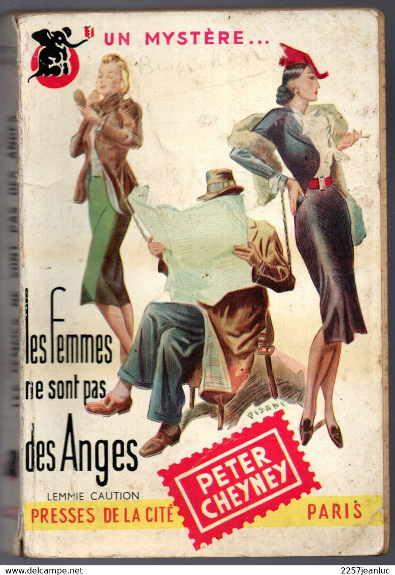 Peter Cheyney - Les Femmes Ne Sont Pas Des Anges  Editions Presses De La Cité N: 43  De 1954 - Presses De La Cité