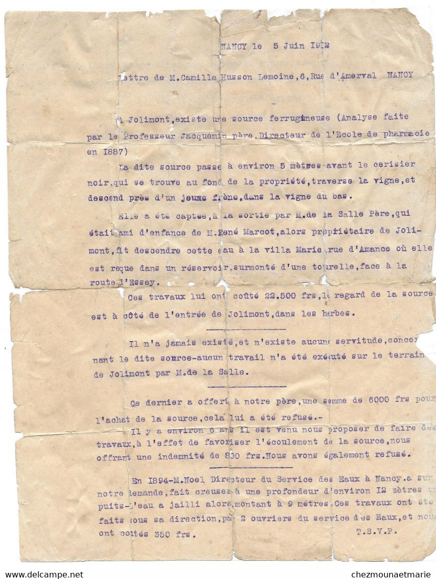 1912 NANCY - LETTRE DE CAMILLE HUSSON LEMOINE CONCERNANT UNE SOURCE FERRUGINEUSE - Documenti Storici