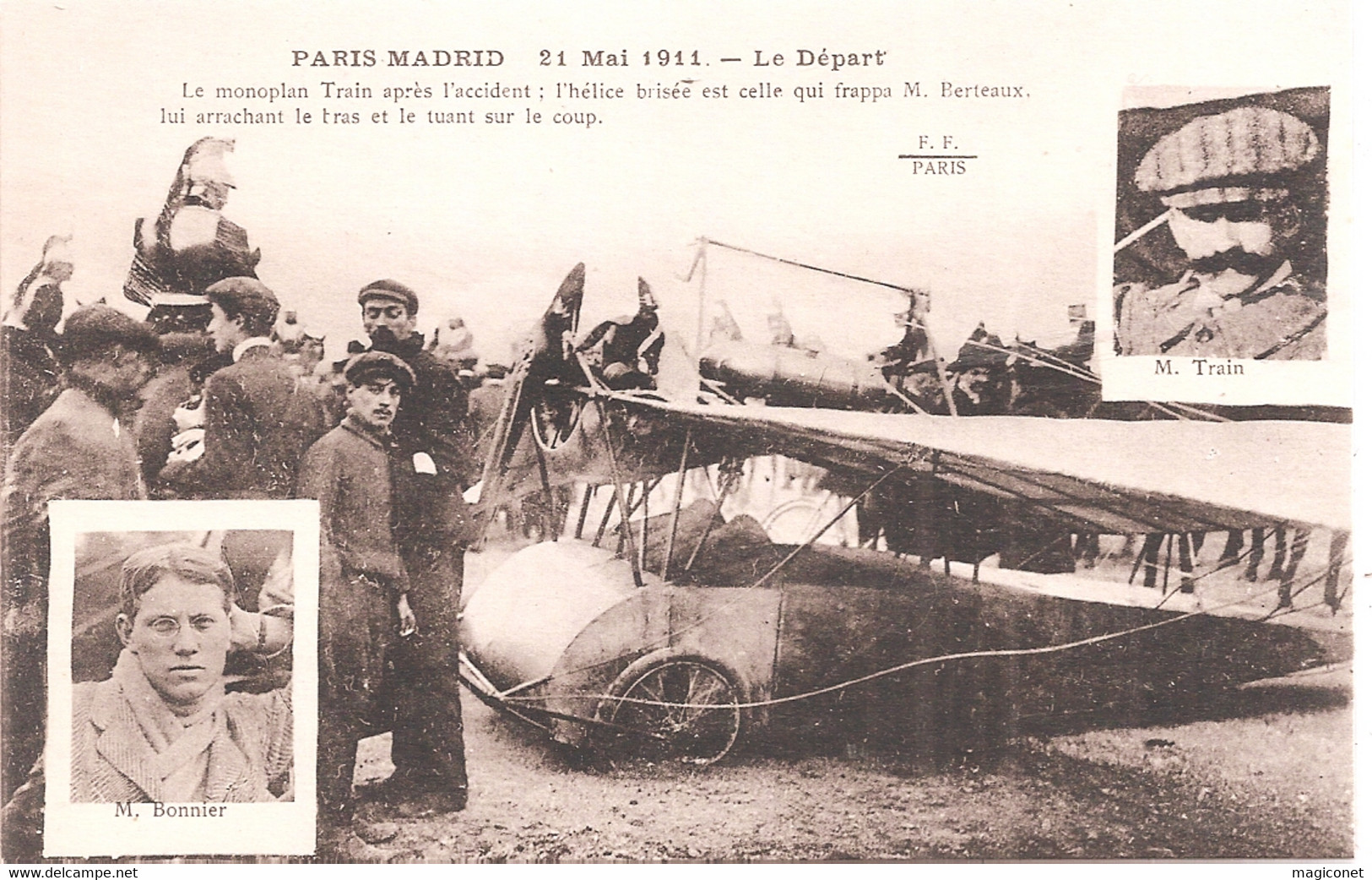 CPA - Paris-Madrid - 21 Mai 1911 - Le Départ - Le Monoplan Train Après L'accident - - Ongevalen