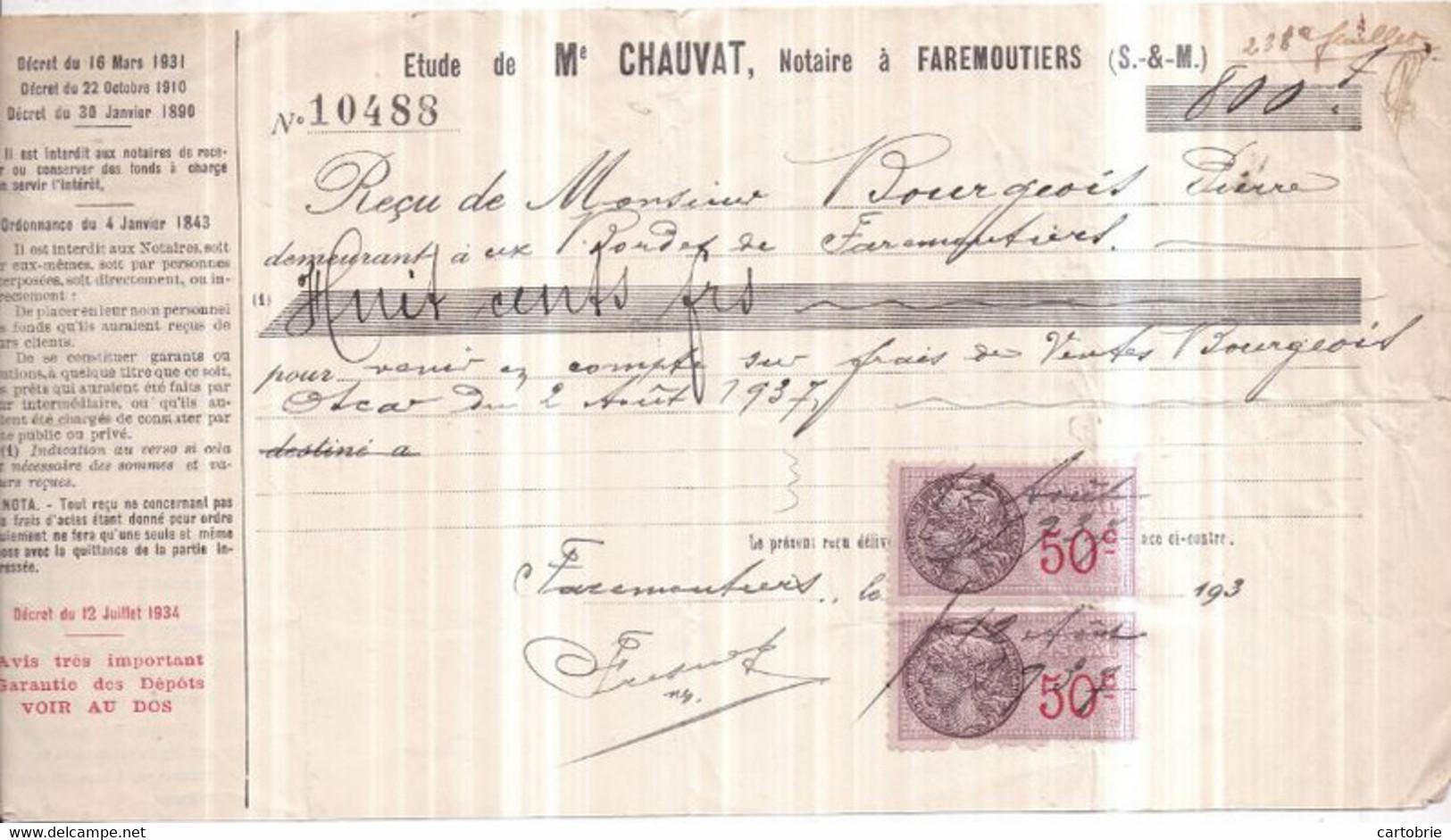 Dépt 77 - FAREMOUTIERS - Étude De Me CHAUVAT Notaire - Reçu De Mr BOURGEOIS 800 F Le 2 Août 1937 - Timbres Fiscaux - Faremoutiers