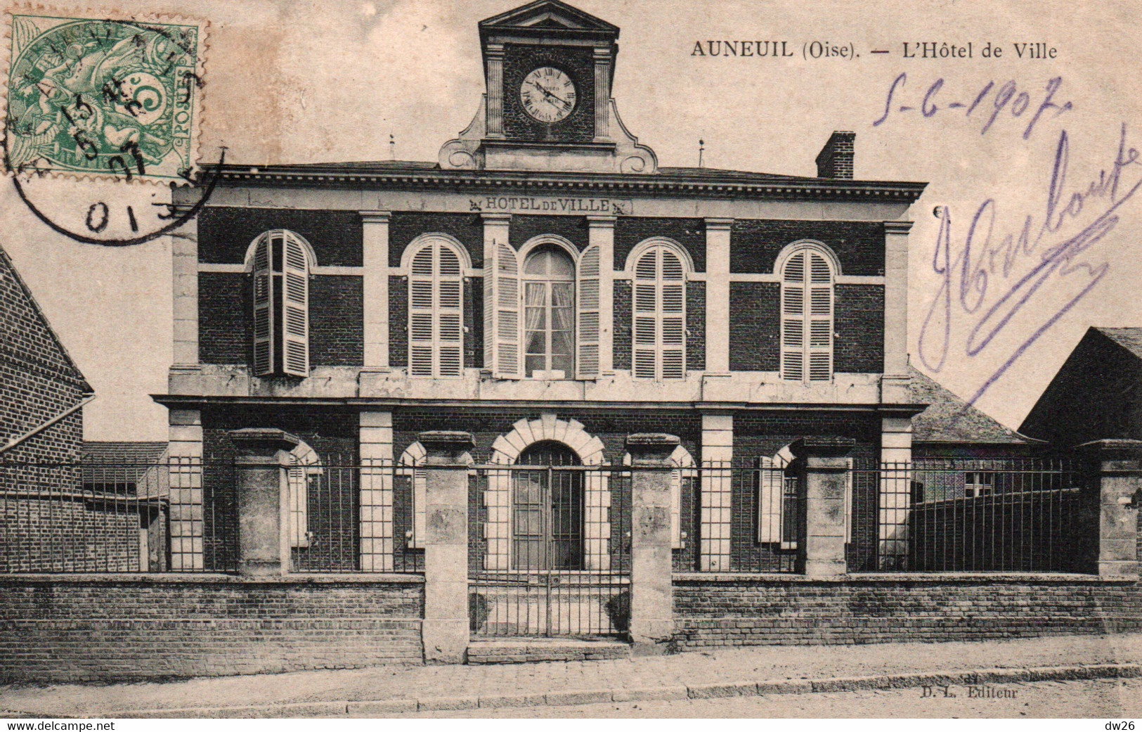 Auneuil (Oise) L'Hôtel De Ville - Edition D.L. - Carte De 1907 - Auneuil