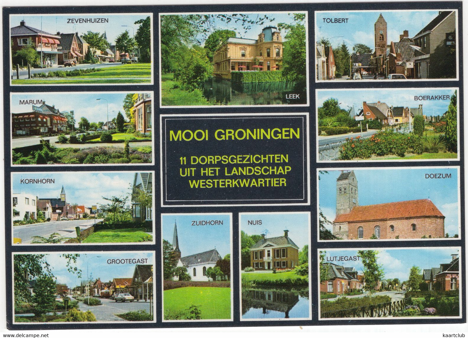 11 Dorpsgezichten Westerkwartier: O.a. Zevenhuizen, Leek, Tolbert, Nuis, Marum, Boerakker - (Groningen) - GRP 8 - Tolbert