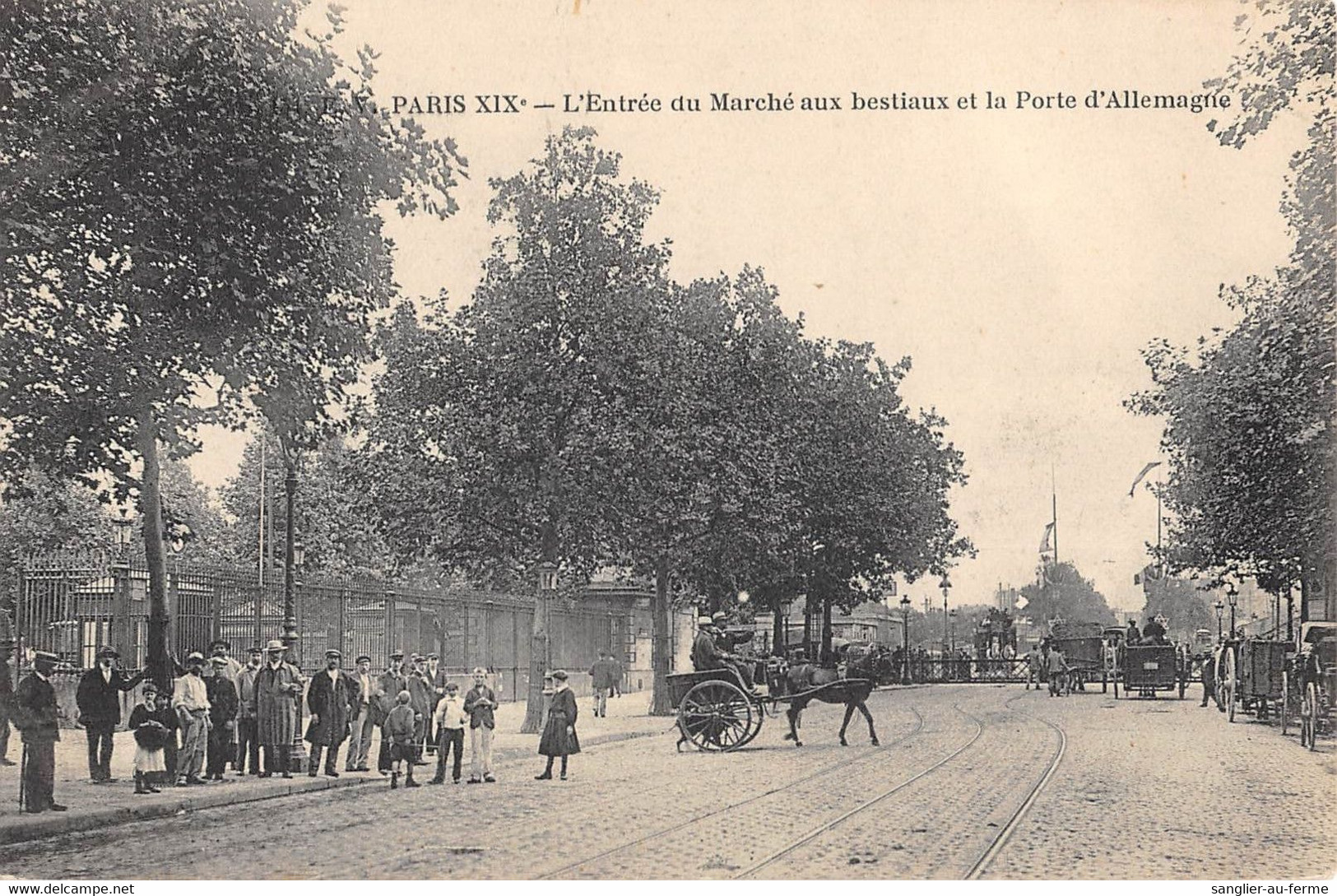 CPA 75 PARIS XIXe PARIS L'ENTREE DU MARCHE AUX BESTIAUX ET PORTE D'ALLEMAGNE - Paris (19)