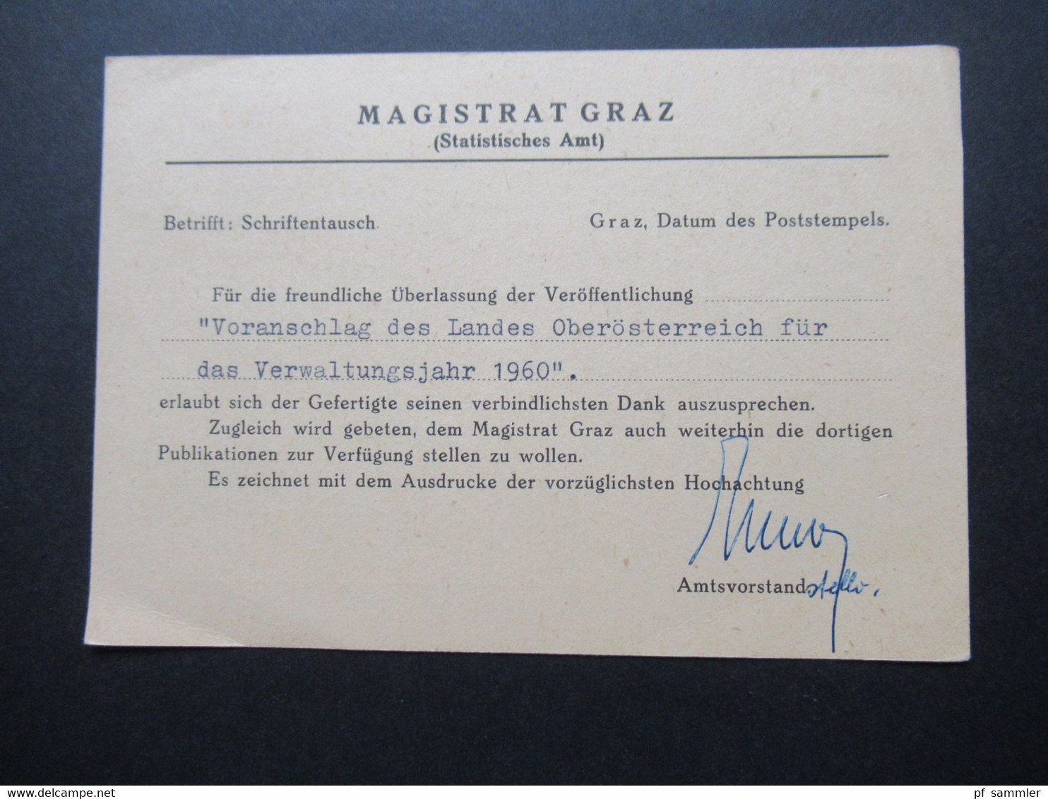 Österreich 1959 PK Mit Freistempel 100 Groschen Magistrat Graz An Das Amt Der O.Ö. Landesregierung In Linz Stempel Fin - Brieven En Documenten