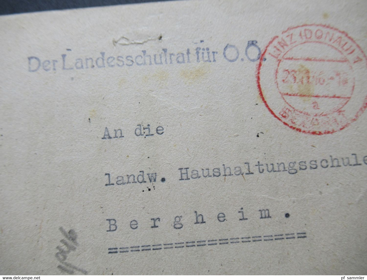 Österreich 1946 L1 Postgebühr Bar Bezahlt Und Roter Stempel Linz (Donau) Bezahlt Der Landesschulrat Für O.Ö. - Covers & Documents