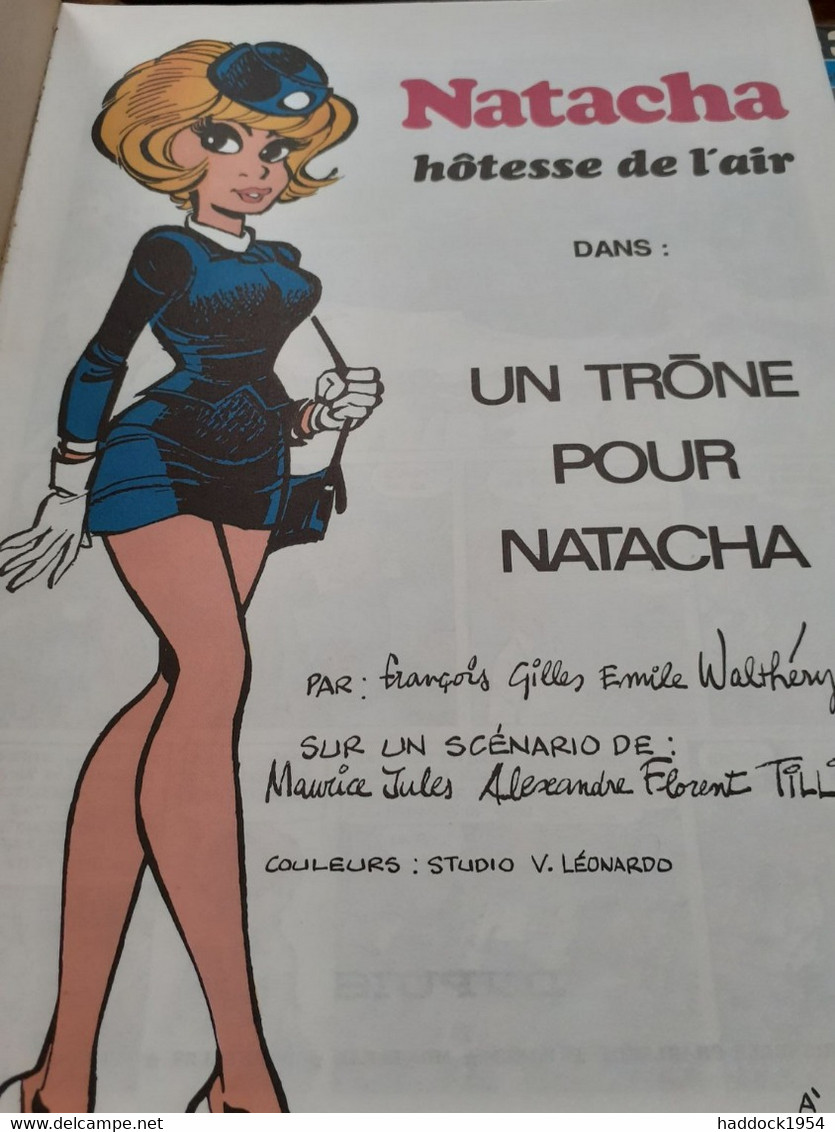 Un Trône Pour Natacha NATACHA FRANCOIS WALTHERY MAURICE TILLIEUX Dupuis 1975 - Natacha