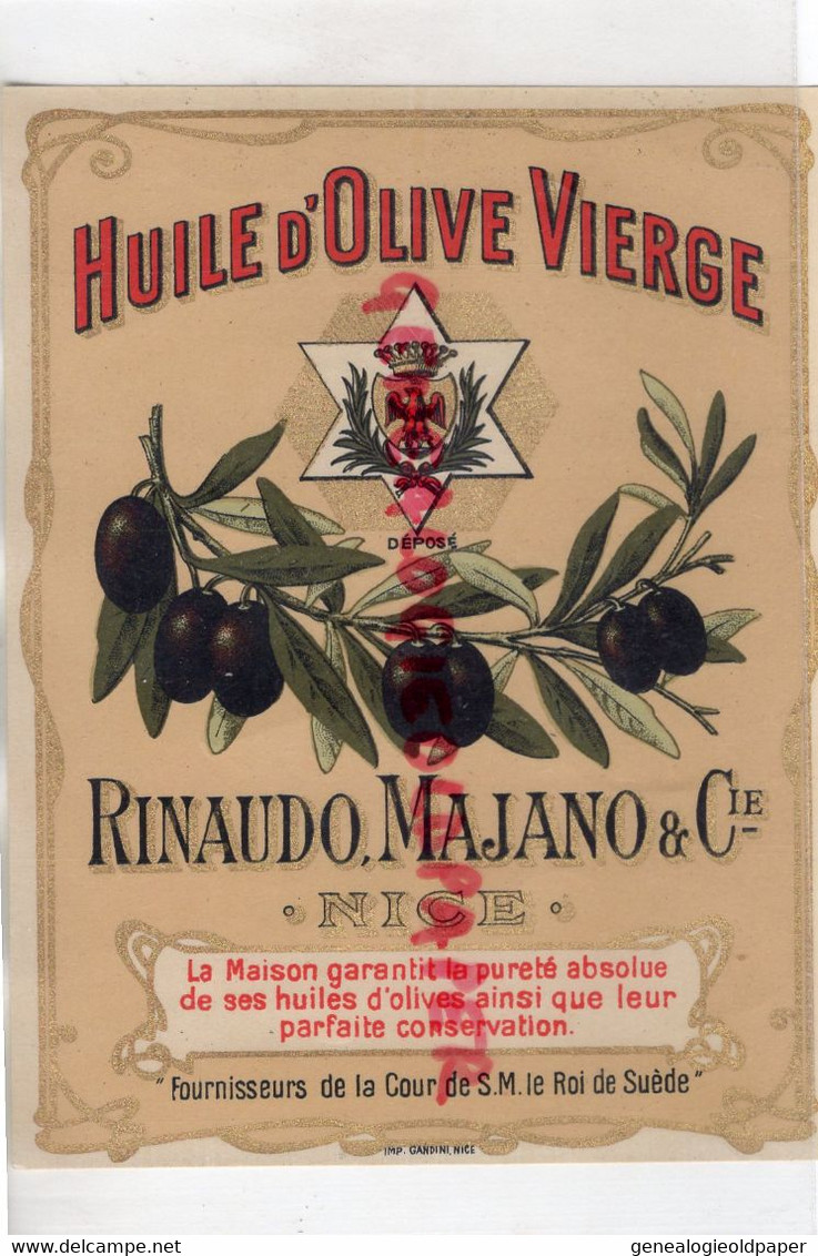 06- NICE- RARE ETIQUETTE RINAUDO MAJANO - HUILE D' OLIVE VIERGE- OLIVES -OLIVIER-IMPRIMERIE LITHOGRAPHIE GANDINI - Alimentaire