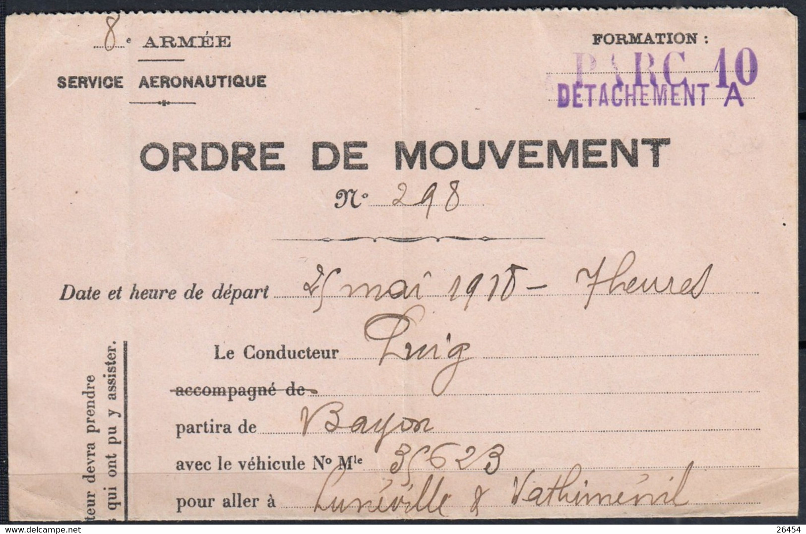 Militaria  Service Aéronautique  ORDRE DE MOUVEMENT Le 25 Mai 1918   Départ 54 BAYON  Arrivée à 54 LUNEVILLE VATHIMENIL - 1914-18