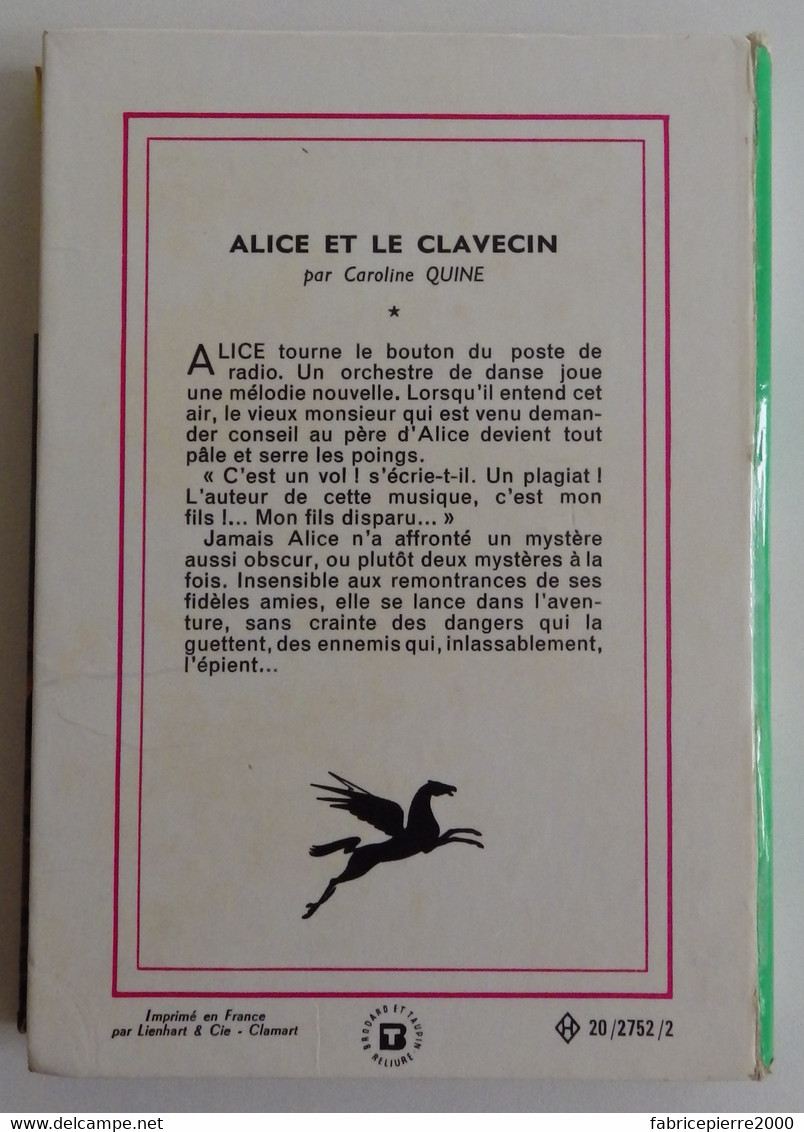 Caroline QUINE - Alice Et Le Clavecin Hachette 1967 Bibliothèque Verte N°319 Ill Albert Chazelle - Bibliotheque Verte