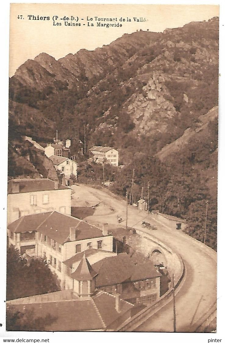 THIERS - Le Tournant De La Vallée - Les Usines, La Margeride - Thiers