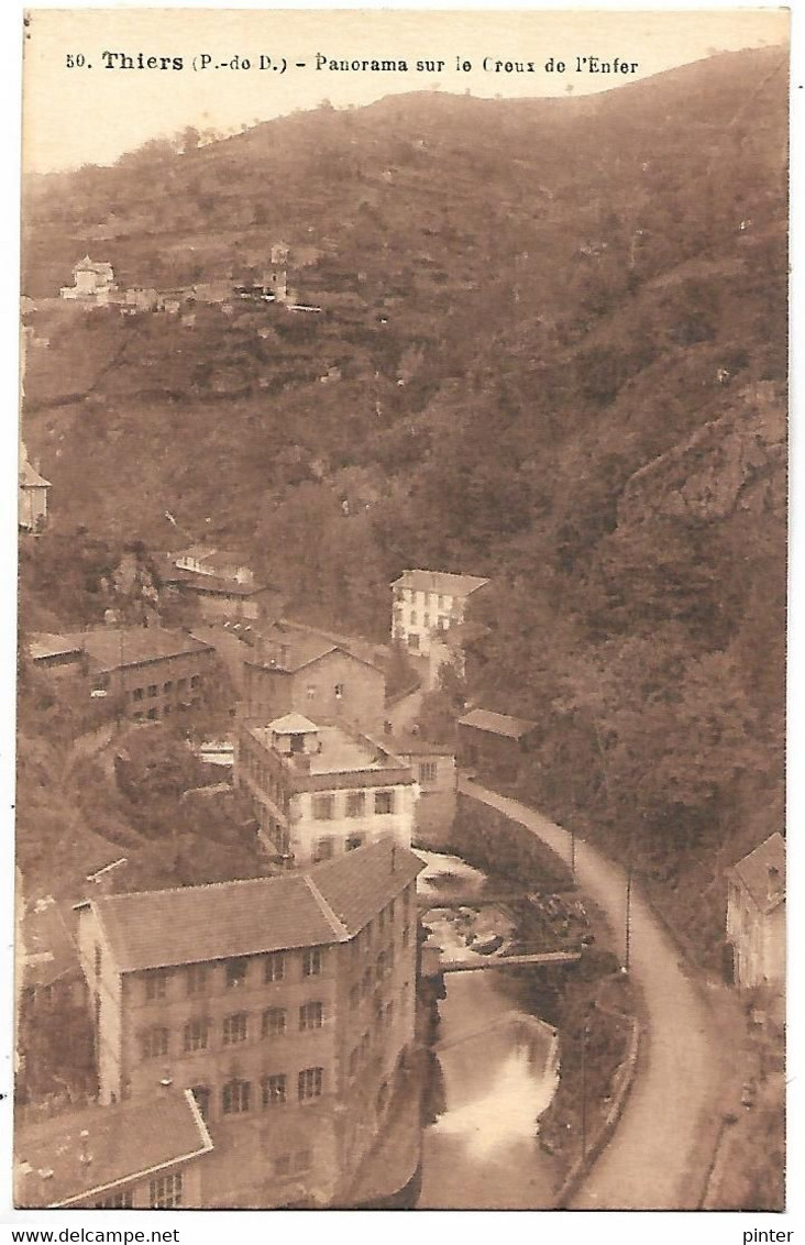 THIERS - Panorama Sur Le Creux De L'Enfer - Thiers