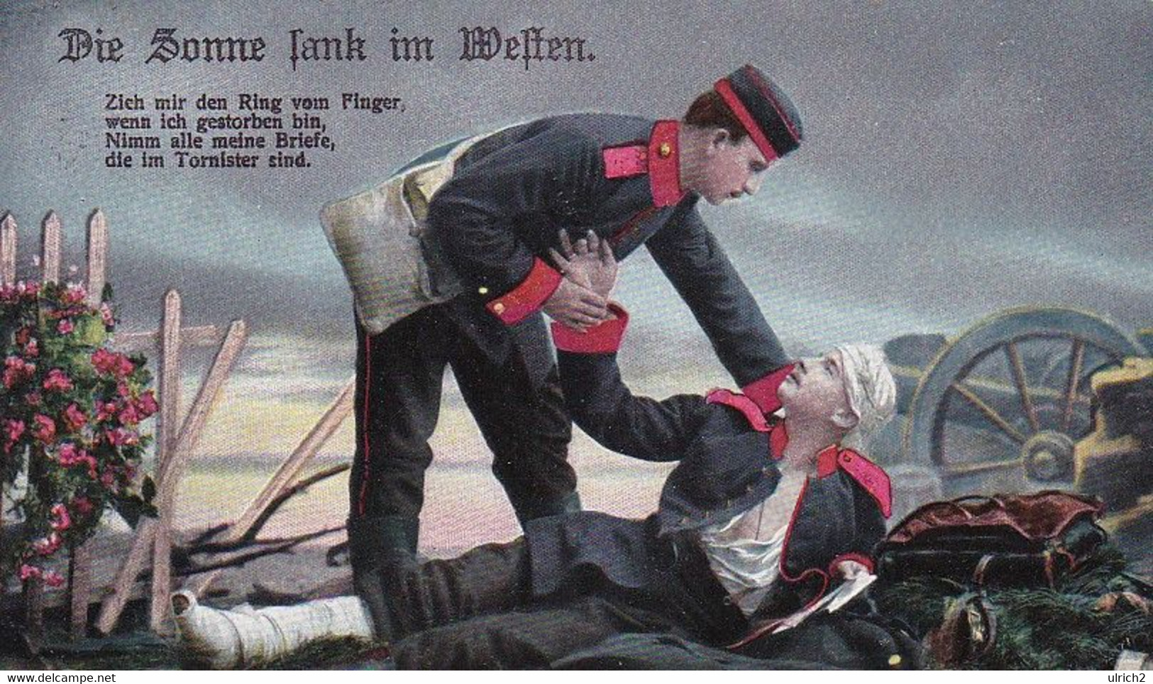AK Die Sonne Sank Im Westen - Deutscher Soldat Mit Verwundetem - Patriotika - Feldpost Dahme 1915 (57235) - War 1914-18