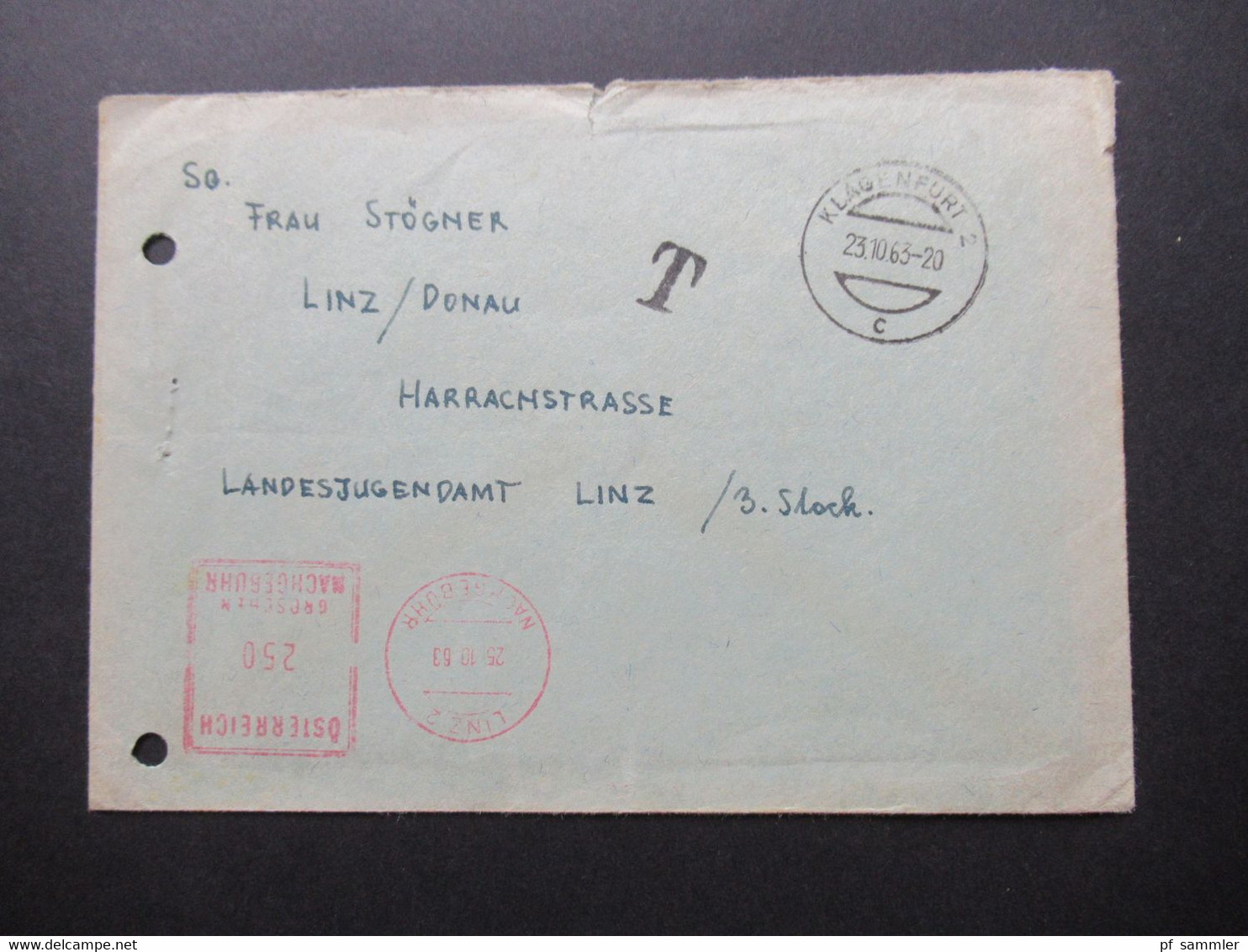 Österreich 1963 Klagenfurt - Linz Mit T Stempel Und Roter Stempel Linz 2 Nachgebühr 250 Groschen Nachgebühr - Brieven En Documenten