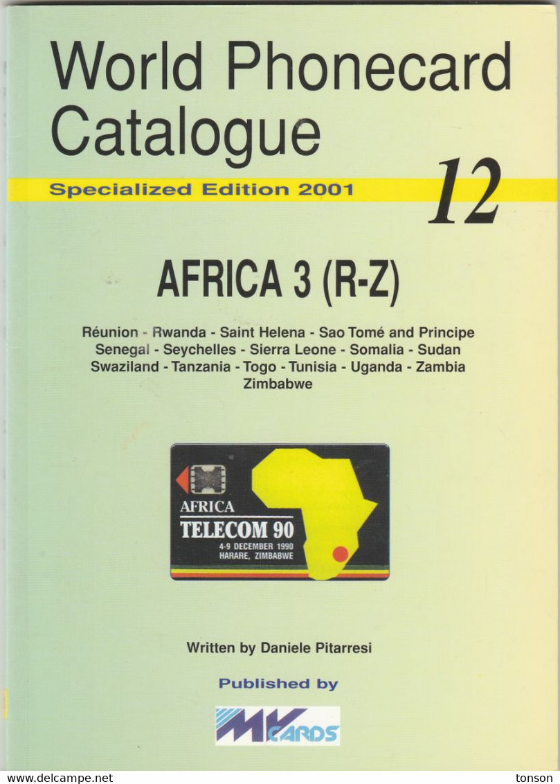 World Phonecard Catalogue - 12, Africa 3 ( R - Z ), 3 Scans - Supplies And Equipment