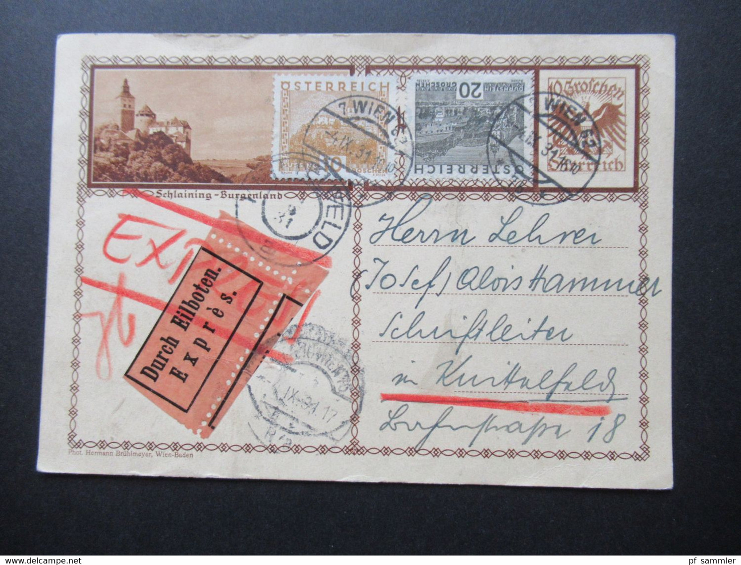 Österreich 1931 Bildpostkarte Schlaining Burgenland GA P 278 Durch Eilboten Expres / Express Karte Wien - Knittelfeld - Covers & Documents