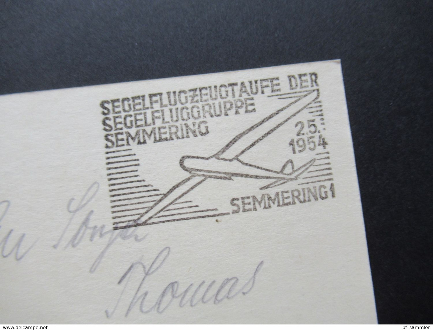 Flugpost Flieger AK mit Adler SST Segelflugzeugtaufe der Segelfluggruppe Semmering 1954 Österreich Nr. 998