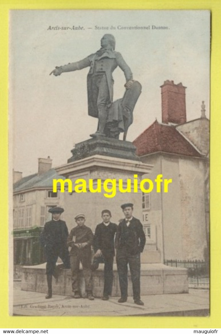 10 AUBE / ARCIS SUR AUBE / STATUE DU CONVENTIONNEL DANTON / ANIMÉE / 1904 - Arcis Sur Aube