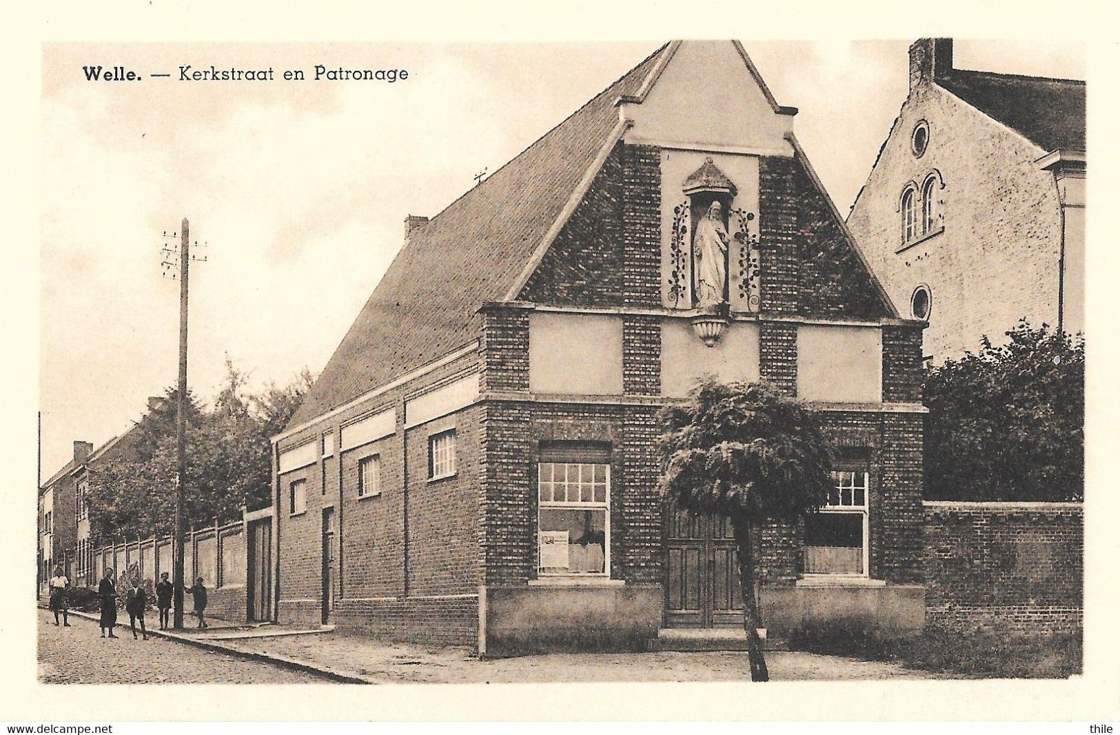 WELLE - Kerkstraat En Patronage - Denderleeuw