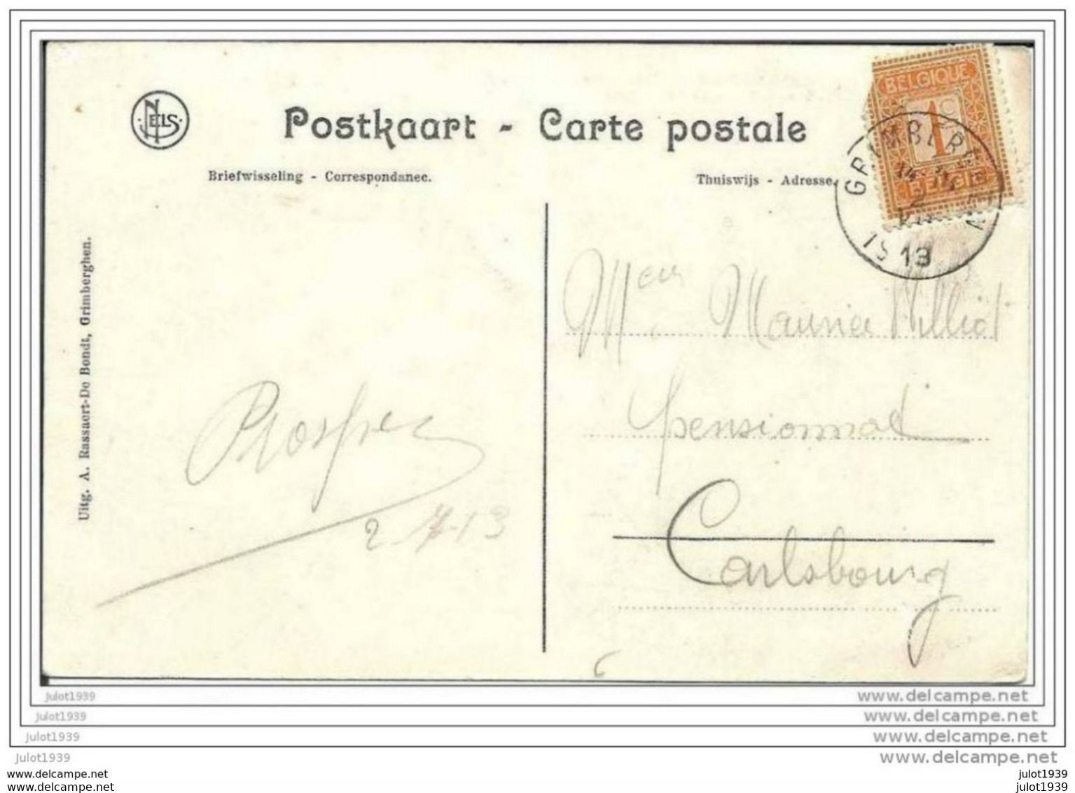 GRIMBERGEN ..-- Château - Ferme . 1913 Vers CARLSBOURG ( Mr Maurice WILLIOT ) . Voir Verso . - Grimbergen