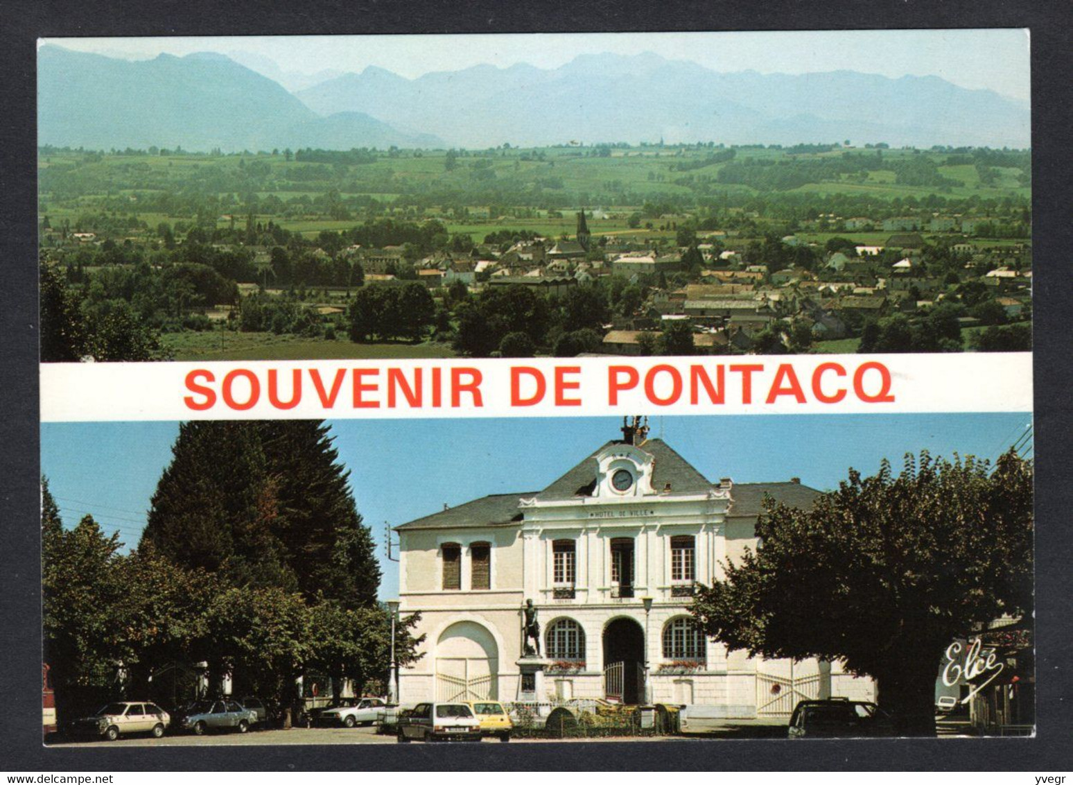 Souvenir De PONTACQ (64 Py-Atl) 2 Vues - Vue Générale Et Hôtel De Ville ( Elcé N°7846) Voitures - Pontacq