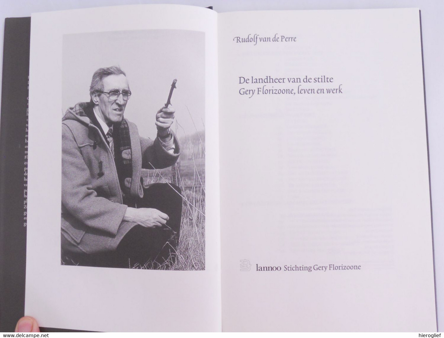 De Landheer Van De Stilte GERY FLORIZOONE Leven En Werk Door Rudolf Van De Perre Adinkerke Wezet Vlaams Priester Dichter - Histoire