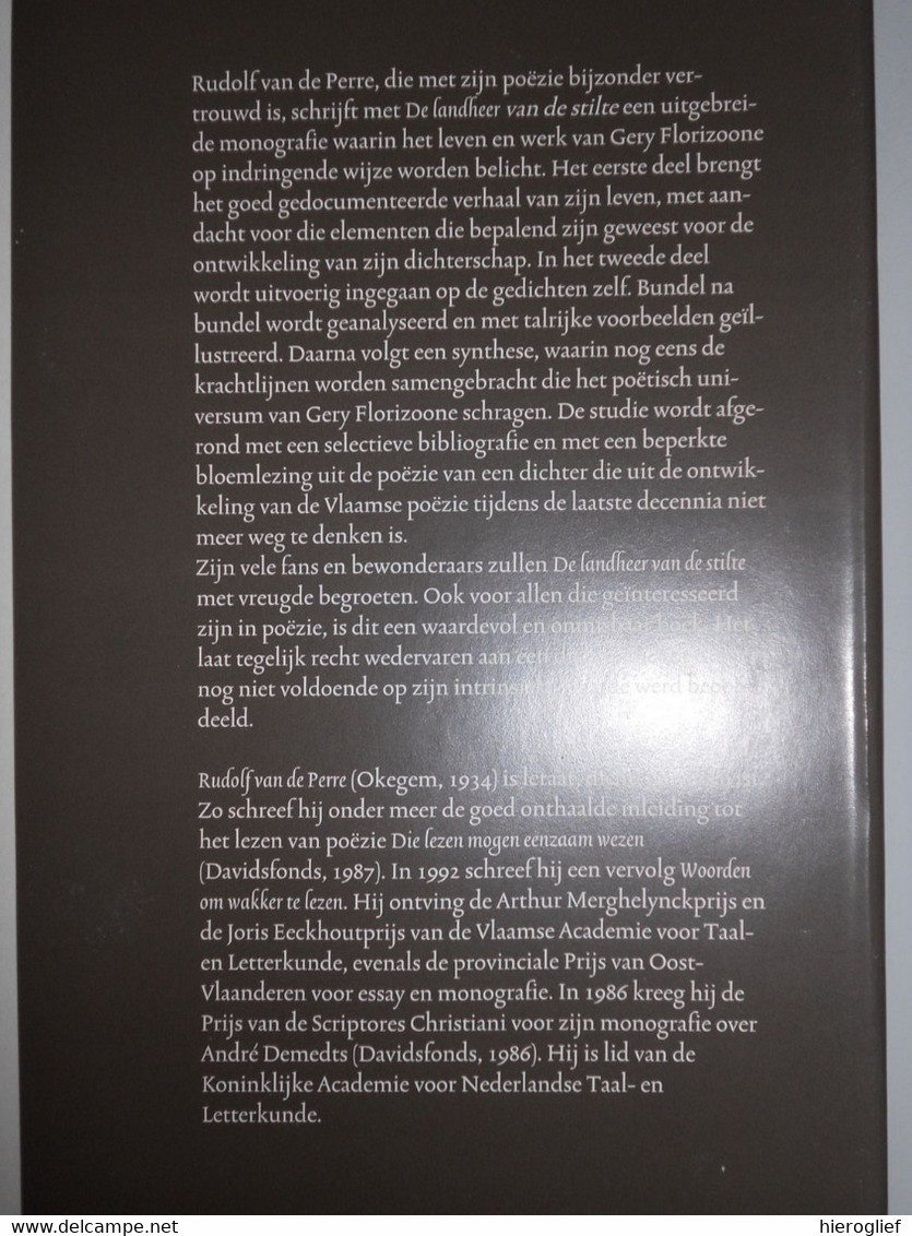 De landheer van de stilte GERY FLORIZOONE leven en werk door Rudolf van de Perre adinkerke wezet vlaams priester dichter