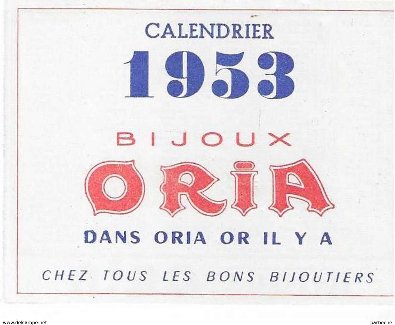 CALENDRIER 1953 BIJOUX ORIA - Petit Format : 1941-60