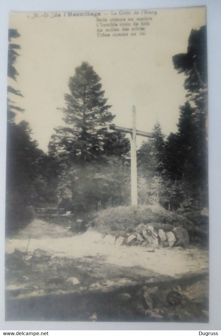 Cpa Notre Dame De L'Hermitage.La Croix De L'étang - Noiretable