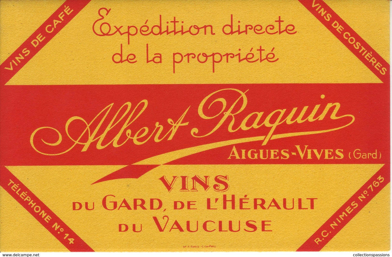 Buvard : Vins Du Gard, De L'Hérault, Du Vaucluse. ALBERT RAQUIN - Aigues Vives - NEUF - - V
