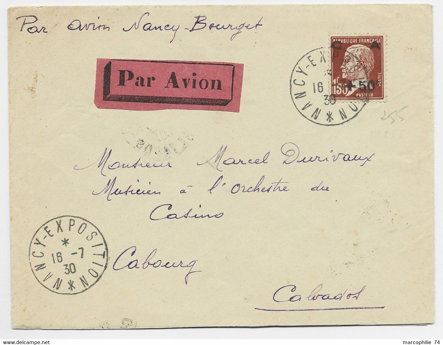 PASTEUR N°255 SEUL LETTRE AVION NANCY EXPOSITION 16.7.30 POUR CALVADOS MENTION NANCY BOURGET - 1922-26 Pasteur