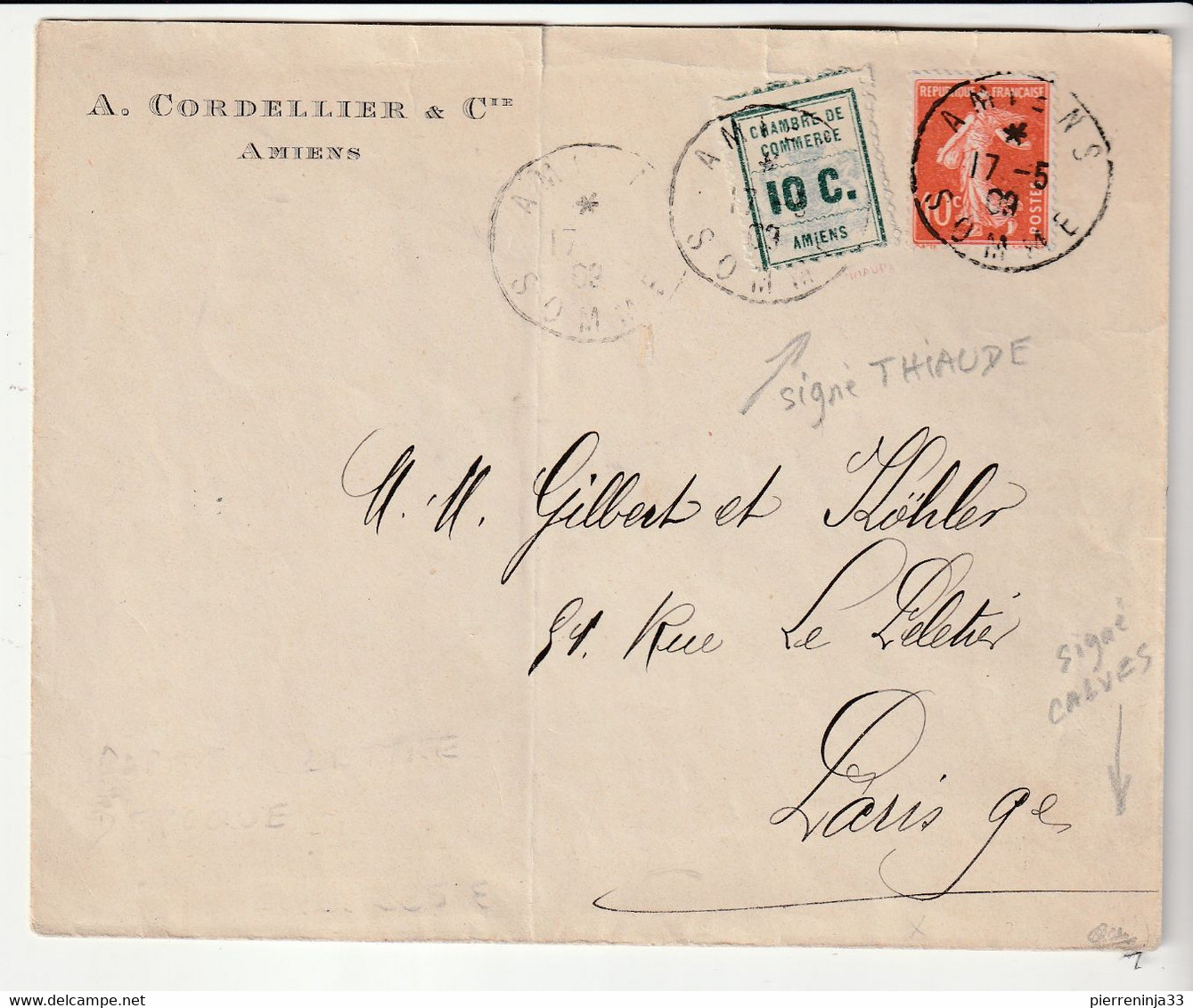 Lettre Grève Amiens Et Complément D'affranchissement Semeuse, 17/05/1909 (signé Thiaude Et Calvès) - Autres & Non Classés