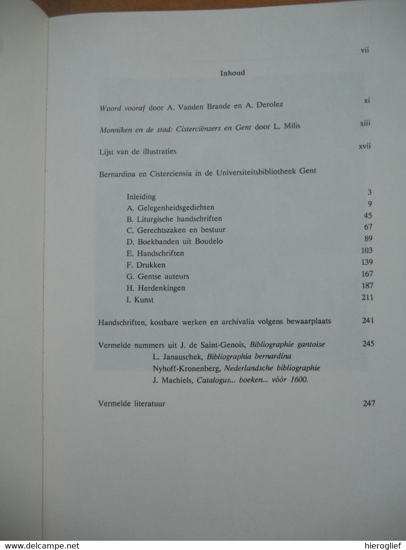 BERNARDINA En CISTERCIENSIA In De Universiteit Bibliotheek GENT Leesboek - Kataloog Door Dr. Guido Hendrix - Histoire