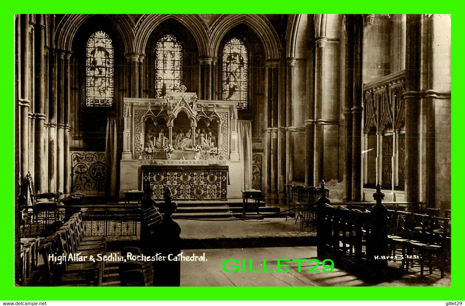 ROCHESTER, UK - HIGH ALTAR & SEDILIA, ROCHESTER CATHEDRAL - H. BRES - REAL PHOTO POST CARD - - Rochester