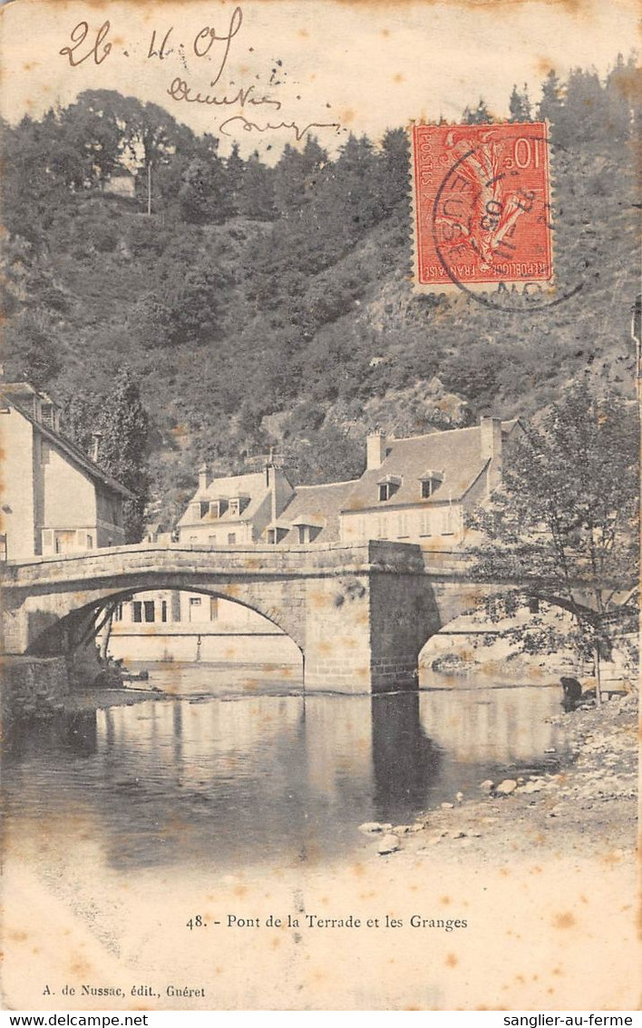 CPA 23 PONT DE LA TERRADE ET LES GRANGES - Sonstige & Ohne Zuordnung